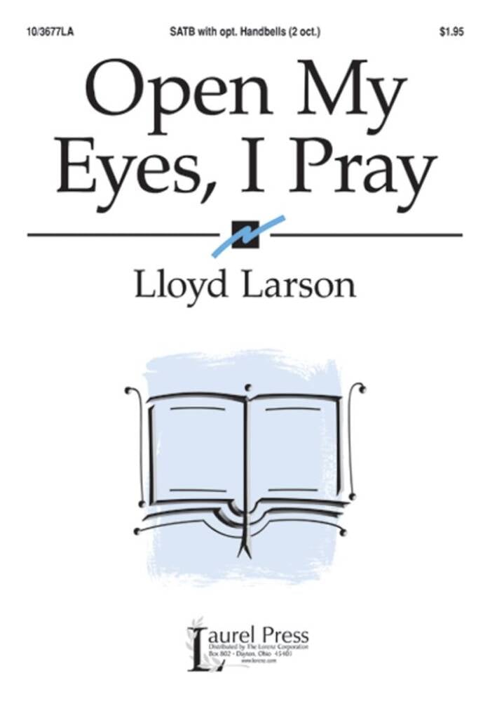 Open My Eyes, I Pray